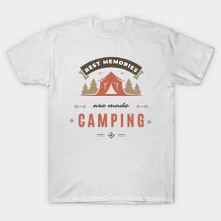 best memories are made camping T-Shirt